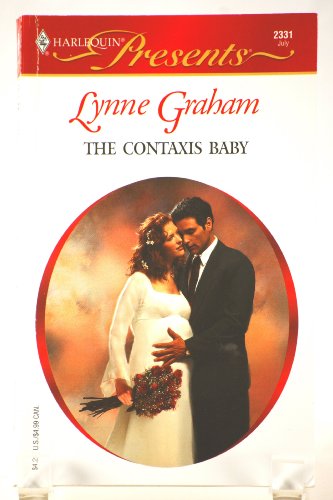 9780373123315: The Contaxis Baby (Harlequin Presents)