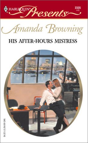 Beispielbild fr His After-Hours Mistress zum Verkauf von Better World Books