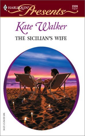 9780373123391: The Sicilian's Wife (Harlequin Presents)