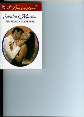 9780373123506: The Sicilian Surrender