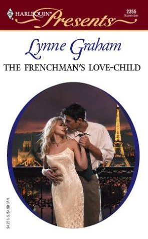 9780373123551: The Frenchman's Love-Child (Harlequin Presents)