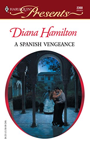 Stock image for A SPANISH VENGEANCE for sale by Once Upon A Time Books