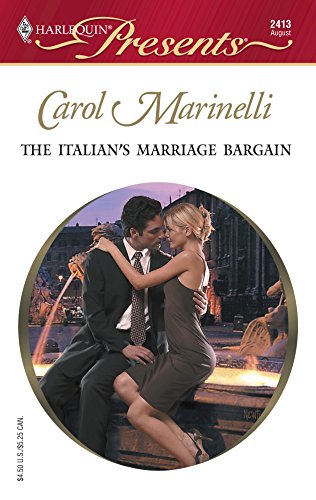 Imagen de archivo de The Italian's Marriage Bargain: A Spicy Billionaire Romance a la venta por ThriftBooks-Atlanta