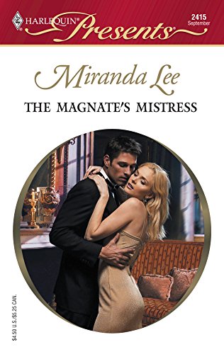 Stock image for The Magnate's Mistress : Mistress to a Millionaire for sale by Better World Books