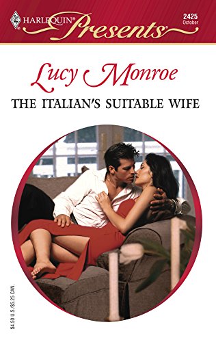 Imagen de archivo de The Italian's Suitable Wife : Italian Husbands a la venta por Better World Books