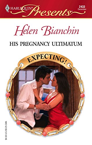 9780373124336: His Pregnancy Ultimatum (Harlequin Presents)