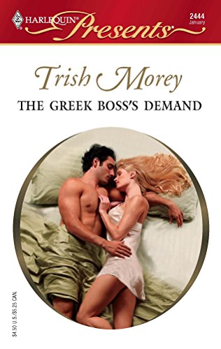 9780373124442: The Greek Boss's Demand (Harlequin Presents)