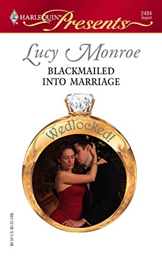 Imagen de archivo de Blackmailed into Marriage a la venta por Better World Books