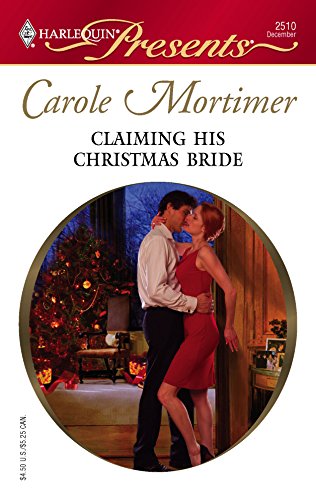 Claiming His Christmas Bride (Harlequin Presents #2510)