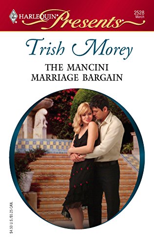 Imagen de archivo de The Mancini Marriage Bargain a la venta por Better World Books: West