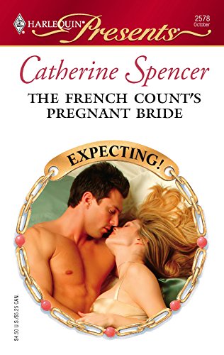 Stock image for The French Count's Pregnant Bride for sale by Better World Books: West