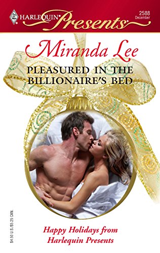 Stock image for Pleasured in the Billionaire's Bed for sale by Better World Books