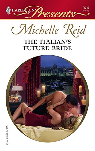 Beispielbild fr The Italian's Future Bride zum Verkauf von Better World Books