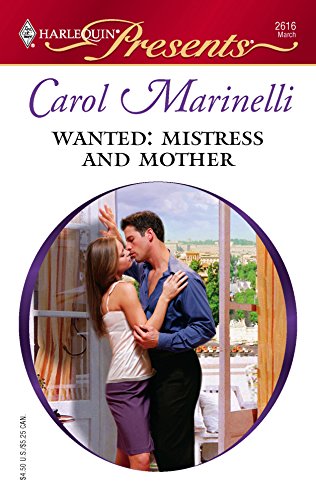 Wanted: Mistress And Mother (9780373126163) by Marinelli, Carol