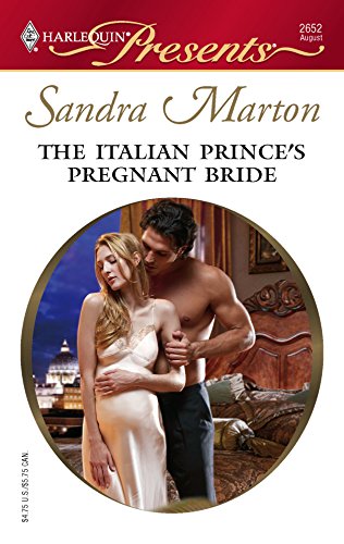 Imagen de archivo de The Italian Prince's Pregnant Bride a la venta por SecondSale
