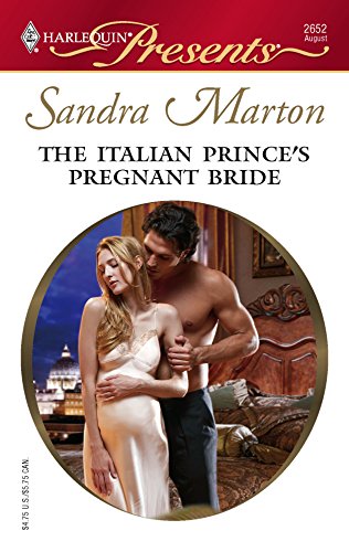 Stock image for The Italian Prince's Pregnant Bride for sale by SecondSale