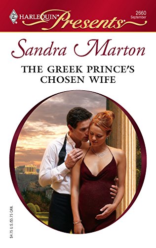 Beispielbild fr The Greek Prince's Chosen Wife zum Verkauf von Better World Books