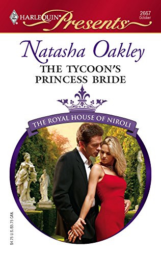 Beispielbild fr The Tycoon's Princess Bride: The Royal House of Niroli zum Verkauf von Once Upon A Time Books