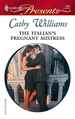 9780373126804: The Italian's Pregnant Mistress