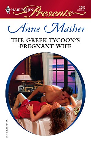 9780373126859: The Greek Tycoon's Pregnant Wife (Harlequin Presents Series Greek Tycoons)