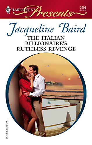 Imagen de archivo de The Italian Billionaire's Ruthless Revenge a la venta por Better World Books