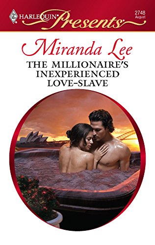 Stock image for The Millionaire's Inexperienced Love-Slave for sale by SecondSale