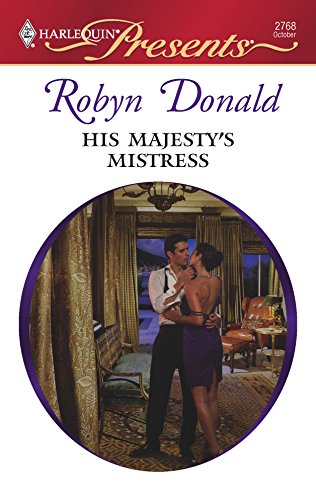 9780373127689: His Majesty's Mistress