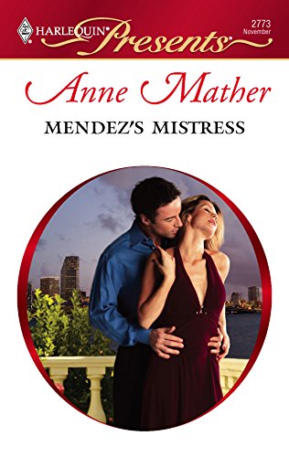 Stock image for Mendez's Mistress for sale by ThriftBooks-Atlanta