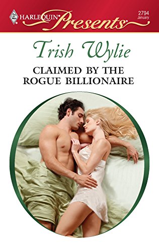 9780373127948: Claimed by the Rogue Billionaire (Harlequin Presents: Exclusively His)