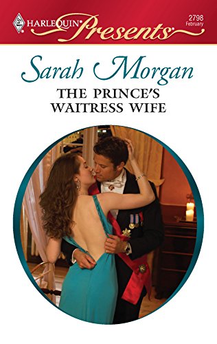 9780373127986: The Prince's Waitress Wife (Harlequin Presents: International Billionaires)