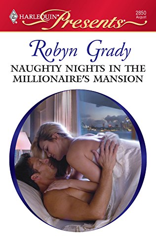 Beispielbild fr Naughty Nights in the Millionaire's Mansion zum Verkauf von Bookmonger.Ltd