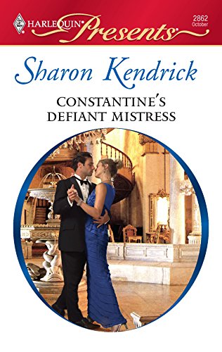 Constantine's Defiant Mistress (9780373128624) by Kendrick, Sharon