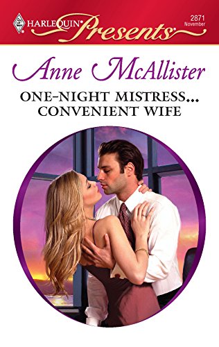 One-Night Mistress...Convenient Wife (9780373128716) by McAllister, Anne