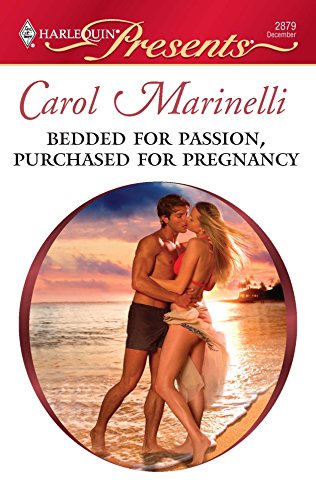 Bedded for Passion, Purchased for Pregnancy (9780373128792) by Marinelli, Carol