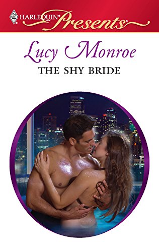 Beispielbild fr The Shy Bride (Harlequin Presents) zum Verkauf von medimops