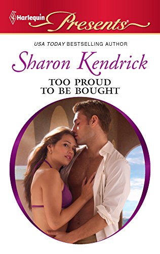 9780373130139: Too Proud to Be Bought (Harlequin Presents)