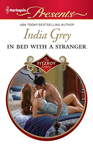9780373130450: In Bed With a Stranger (Harlequin Presents: The Fitzroy Legacy)