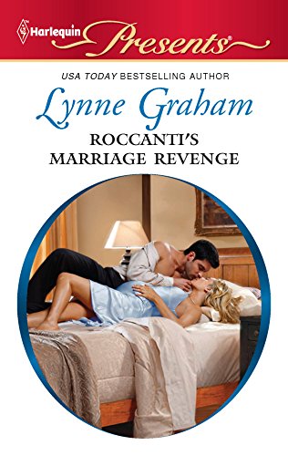 9780373130610: Roccanti's Marriage Revenge