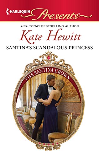 9780373130788: Santina's Scandalous Princess (Harlequin Presents: The Santina Crown)