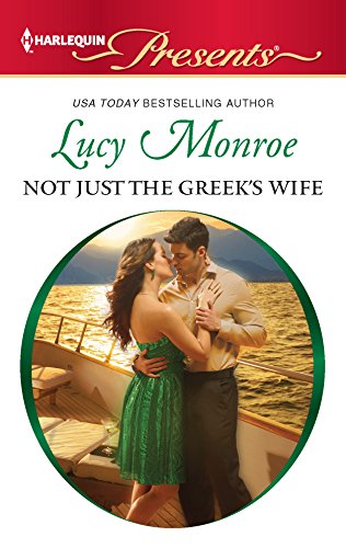 9780373130955: Not Just the Greek's Wife (Harlequin Presents)
