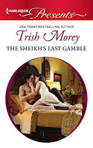 Imagen de archivo de The Sheikh's Last Gamble a la venta por Gulf Coast Books