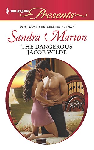 9780373131099: The Dangerous Jacob Wilde (Harlequin Presents: The Wilde Brothers)