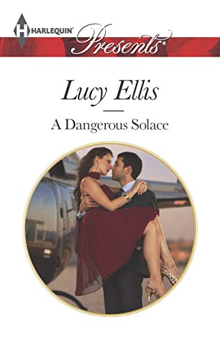 Beispielbild fr A Dangerous Solace (Harlequin Presents) zum Verkauf von BookHolders