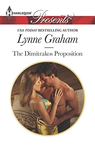 Stock image for The Dimitrakos Proposition (Harlequin Presents) for sale by SecondSale