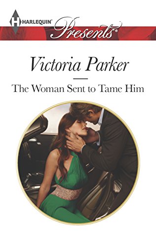9780373132294: The Woman Sent to Tame Him (Harlequin Presents)