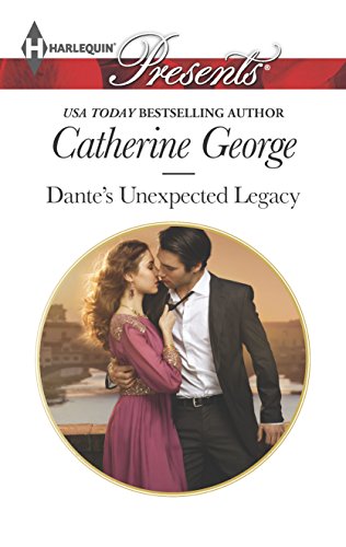 9780373132591: Dante's Unexpected Legacy (Harlequin Presents: One Night With Consequences)