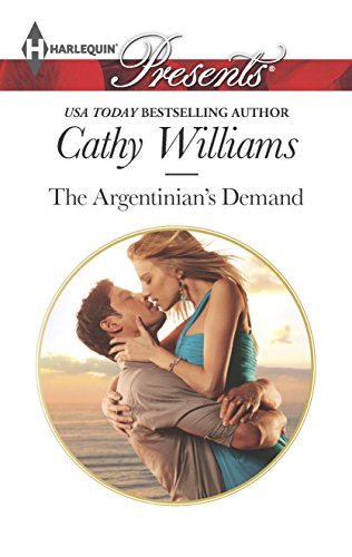 Beispielbild fr The Argentinian's Demand (Harlequin Presents) zum Verkauf von Your Online Bookstore