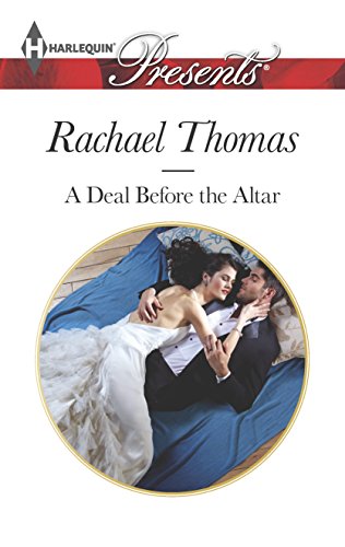 9780373132867: A Deal Before the Altar (Harlequin Presents)