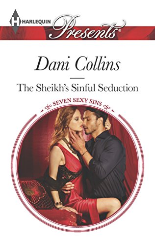 9780373133222: The Sheikh's Sinful Seduction (Harlequin Presents: Seven Sexy Sins)
