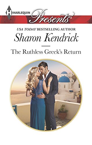 9780373133543: The Ruthless Greek's Return (Harlequin Presents)